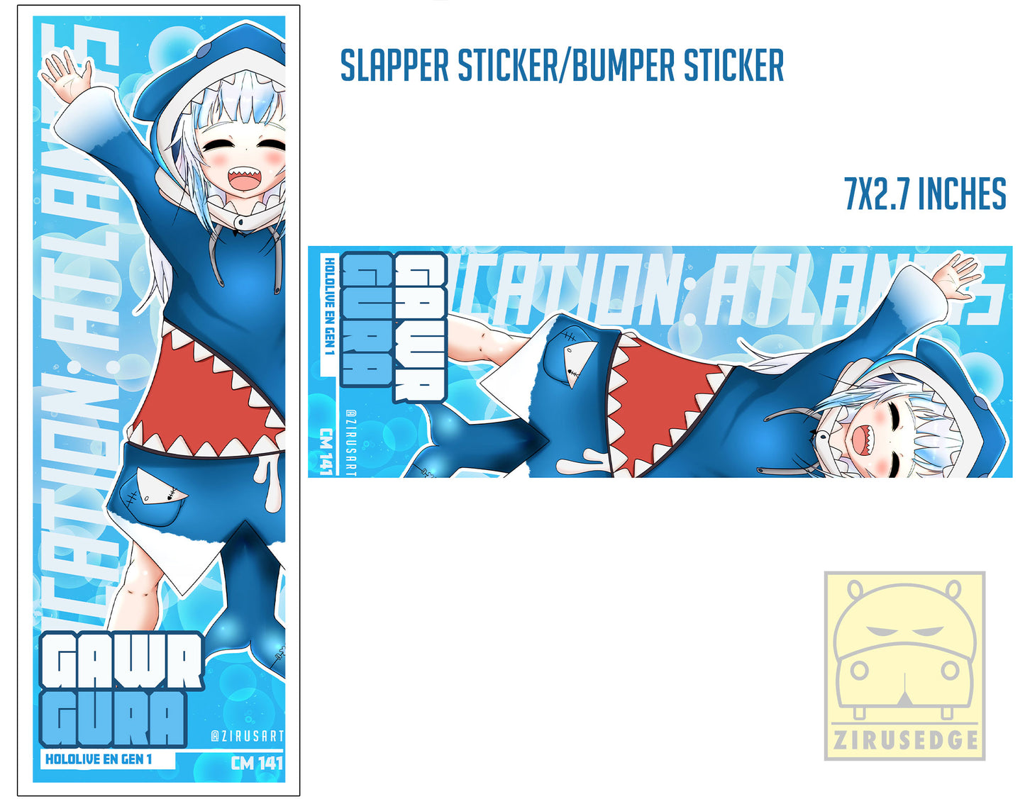 Hololive EN - Gawr Gura Slapper/Bumper Sticker 7X2.7 inches
