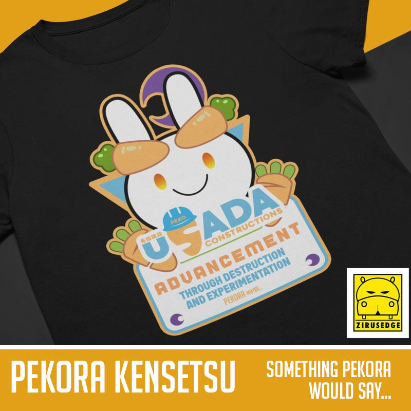 Pekora Kensetsu - Something Pekora would say....maybe | Unisex T-Shirt